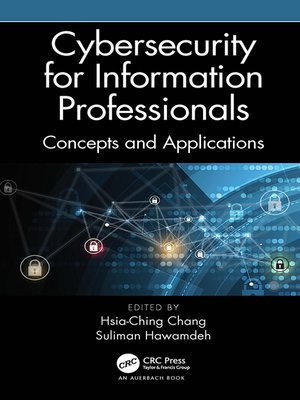 cover image of Cybersecurity for Information Professionals